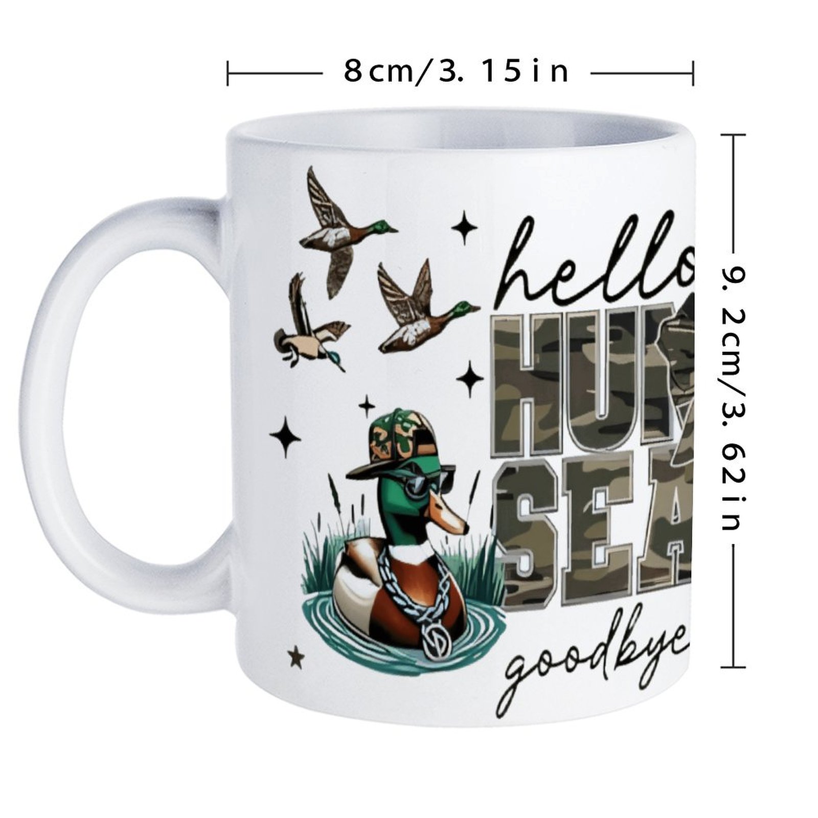 Hello Hunting Season Goodbye H - огляд і ціна Sublimation Mug White